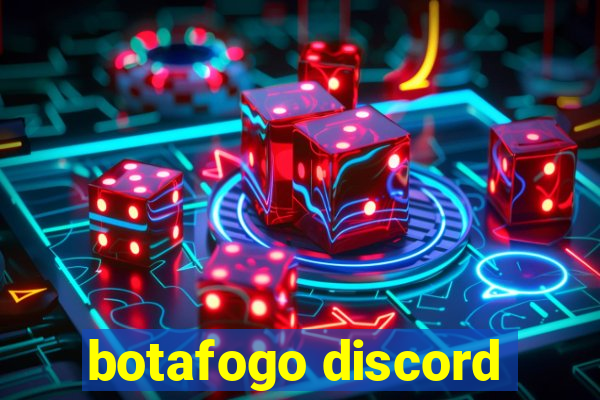 botafogo discord